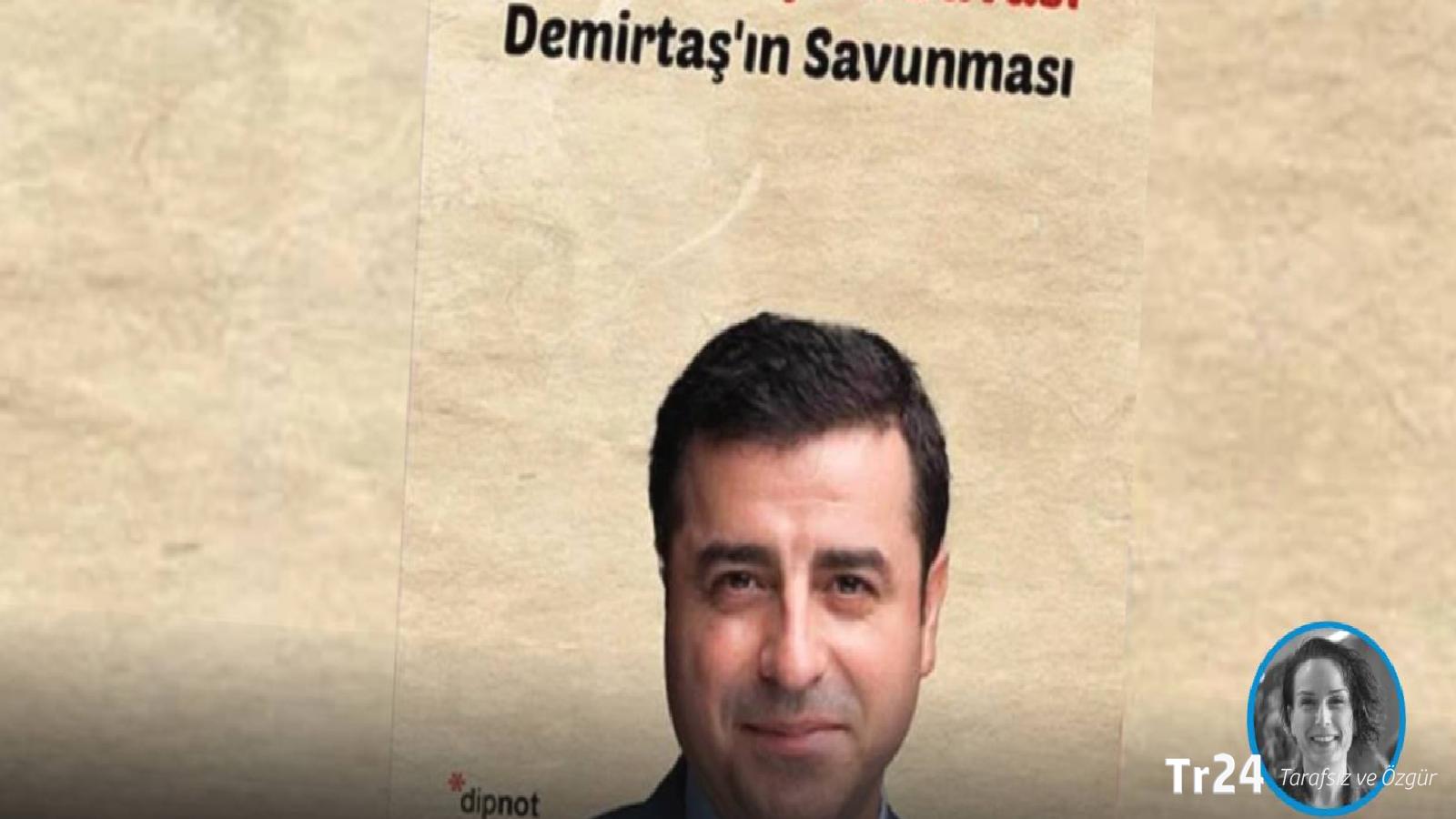 Demirtaş’ın kitabındaki “Öcalan’la görüşülmesini istiyoruz” ifadesi sakıncalı bulundu, kitap cezaevine alınmadı 