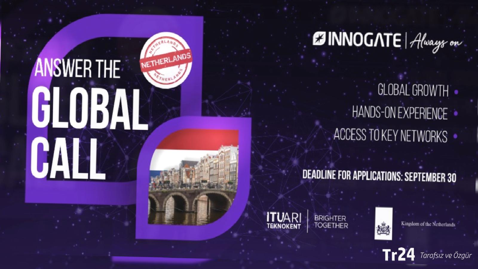 Innogate’in yeni rotası Hollanda oldu: Programın başvuruları açıldı!