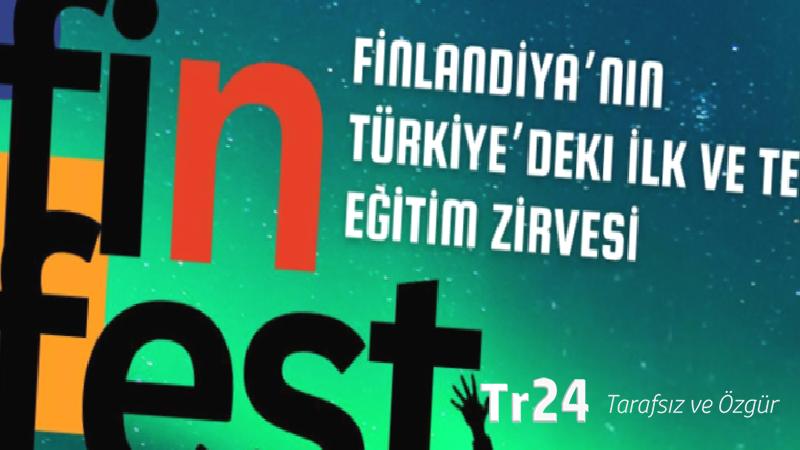 Finlandiya Modeli Türkiye’de: FinFest 2025 yeni eğitim fırsatlarının kapısını aralıyor