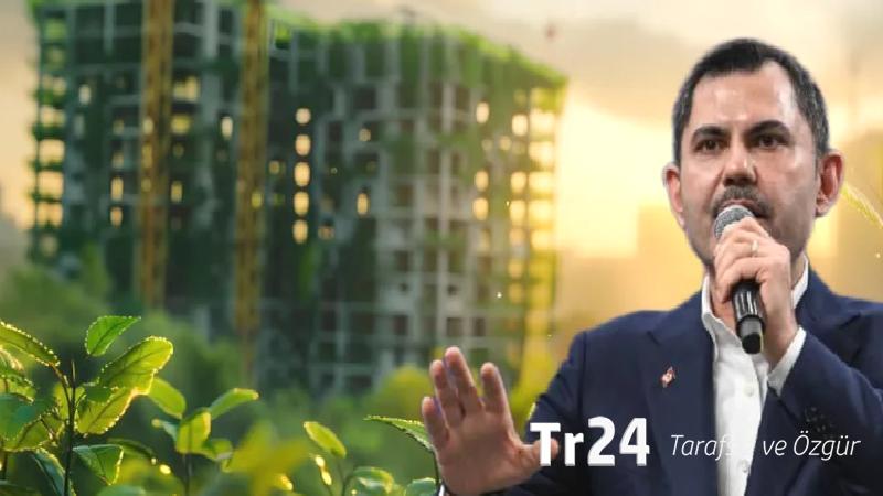 Murat Kurum’dan “iklim krizi”, “gençlere konut” ve “kıyı düzeni” mesajları: Yeni adımlar neler?