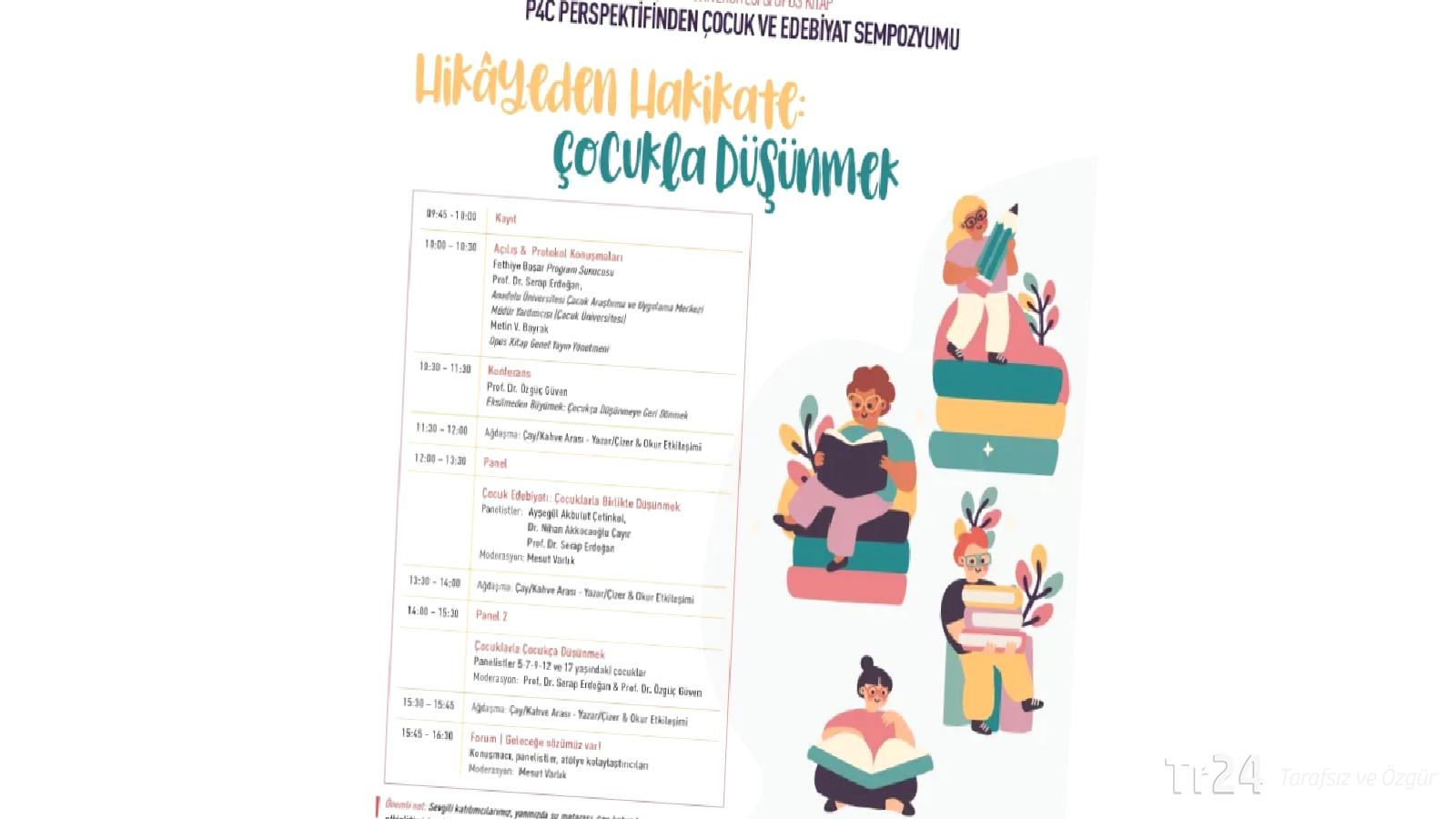 Anadolu Üniversitesi ve Opus Kitap’tan ‘Hikâyeden Hakikate: Çocukla Düşünmek’ sempozyumu