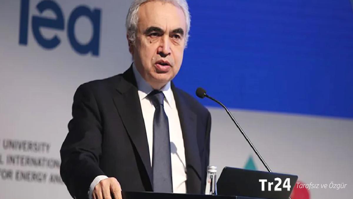 Uluslararası Enerji Ajansı Başkanı Fatih Birol: Tarihin en büyük enerji krizi