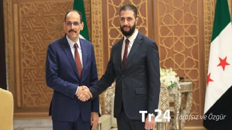 MİT Başkanı Kalın, Şara ile bölgedeki son gelişmeleri görüştü